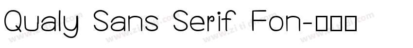 Qualy Sans Serif Fon字体转换